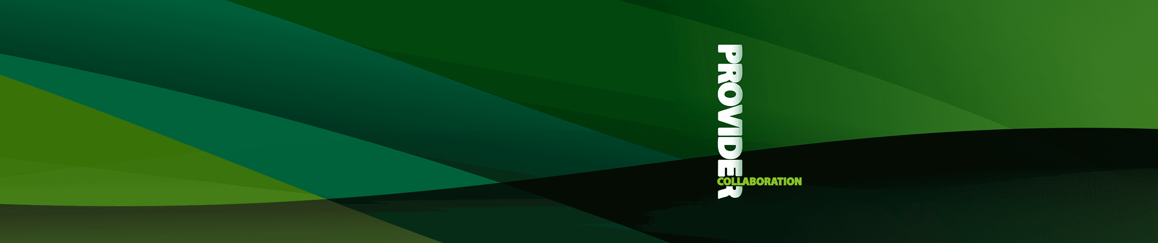 Green abstract design featuring the Provider Collaboration programme logo