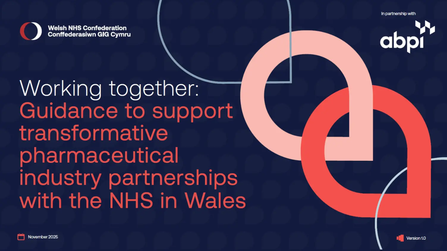 Working together: Guidance to support transformative pharma partnerships with the NHS in Wales